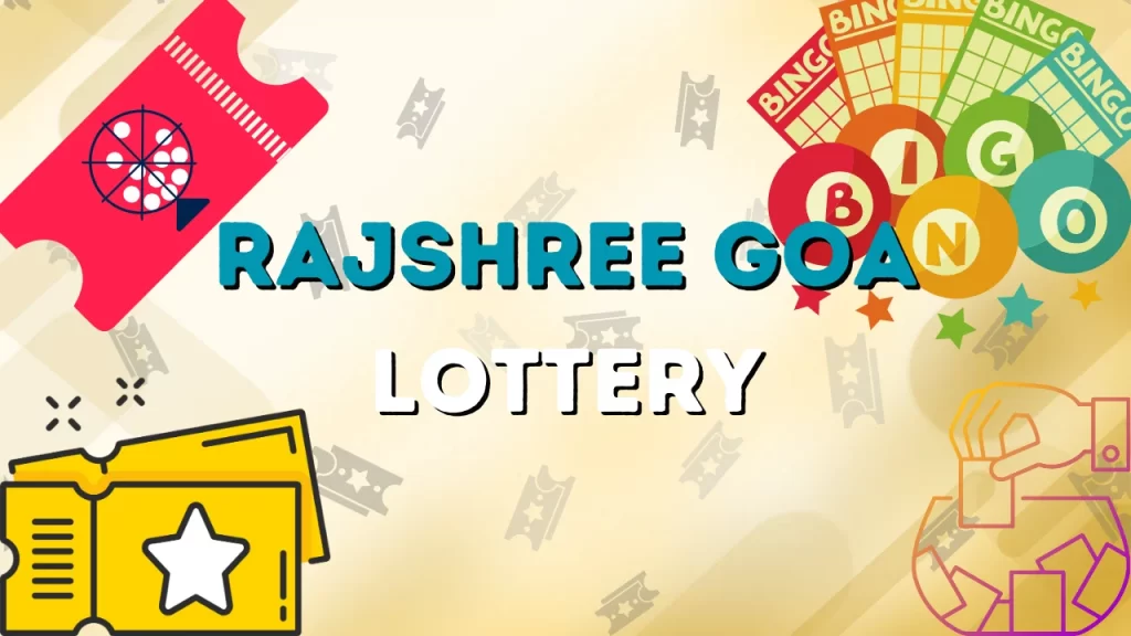 Rajshree Goa Lottery