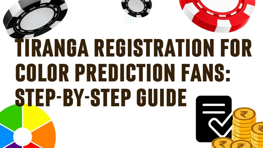 on image text "tiranga registration for color prediction farn: step by step guide"