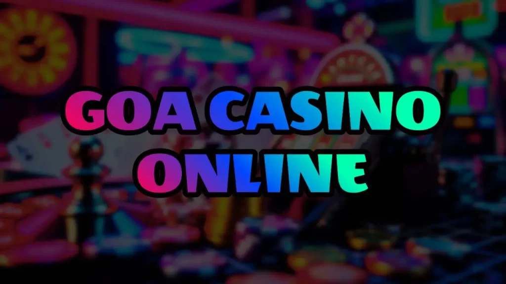 Goa Casino